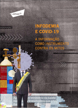 2021 - Artigo 19 - Infodemics and COVID 19